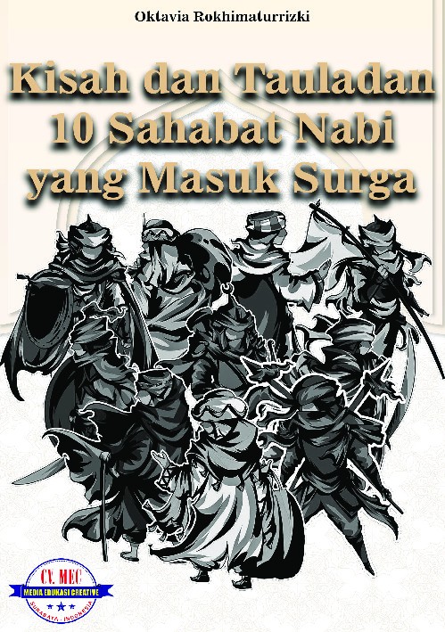 Kisah dan tauladan 10 sahabat nabi yang masuk surga 